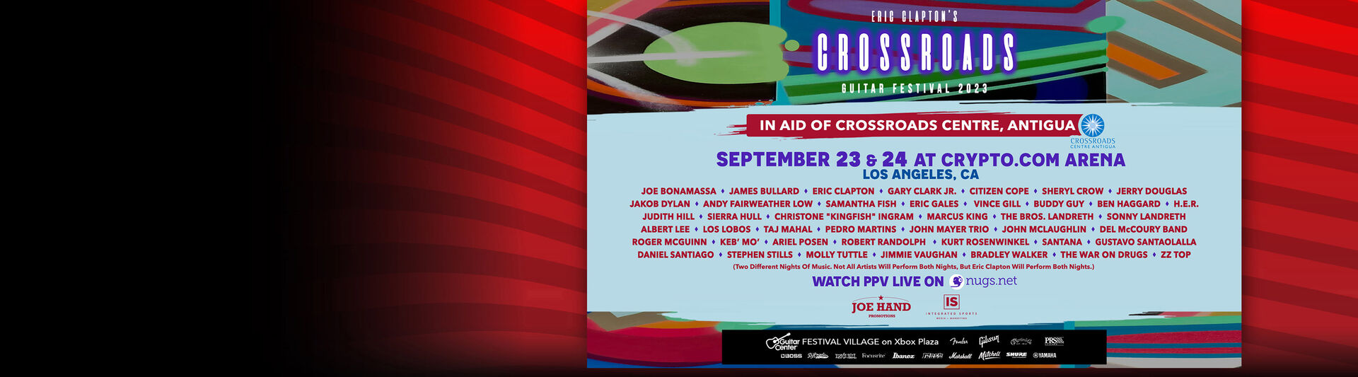 Eric Clapton's Crossroads Fest