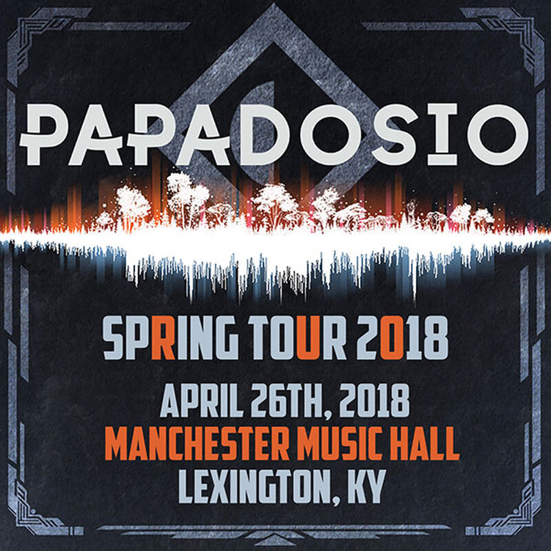 04/26/18 Manchester Music Hall, Lexington, KY 