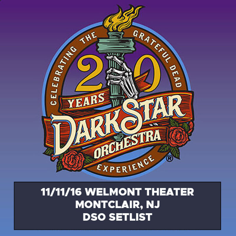 11/11/16 Welmont Theater, Montclair, NJ 