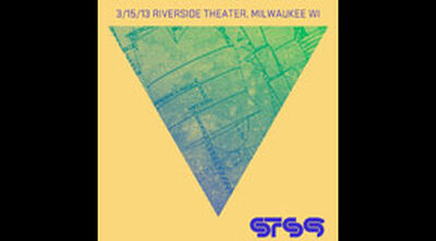 03/15/13 Riverside Theater, Milwaukee, WI 