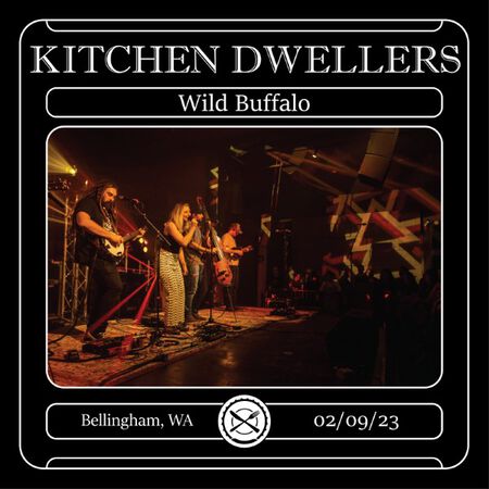 02/09/23 Wild Buffalo, Bellingham, WA 
