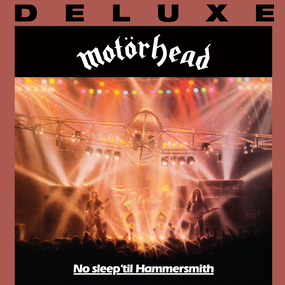 No Sleep 'Til Hammersmith [Deluxe Edition]