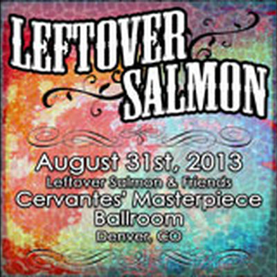 08/31/13 Cervantes' Masterpiece Ballroom, Denver, CO 