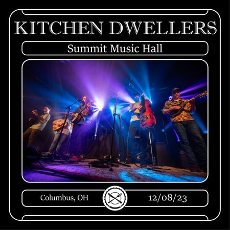 12/08/23 Summit Music Hall, Columbus, OH 