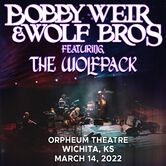 03/14/22 Orpheum Theatre, Wichita, KS 