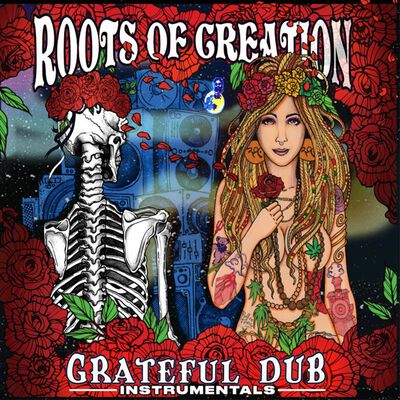 Grateful Dub: a Reggae-infused tribute to the Grateful Dead (Instrumentals)