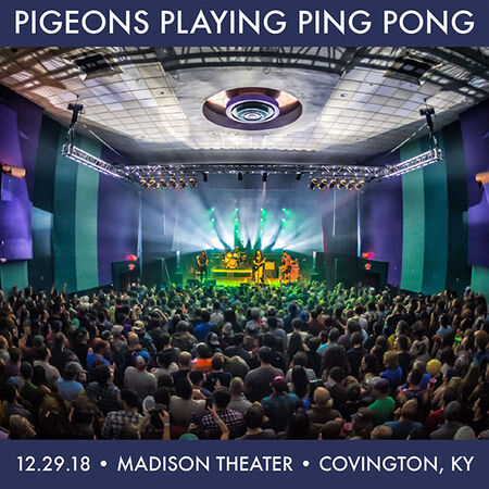 12/29/18 Madison Theater, Covington, KY 