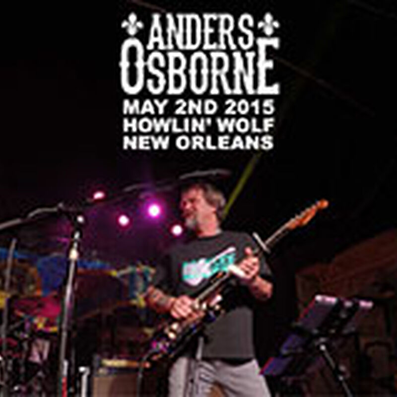 05/02/15 Howlin' Wolf, New Orleans, LA 
