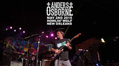 05/02/15 Howlin' Wolf, New Orleans, LA 
