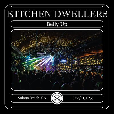 02/19/23 Belly Up, Solana Beach, CA 