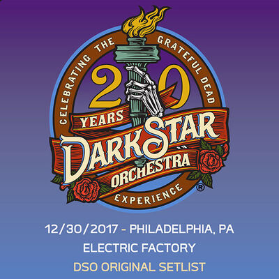 12/30/17 Electric Factory, Philadelphia, PA 