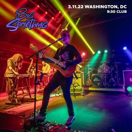 03/11/22 9:30 Club, Washington, DC 