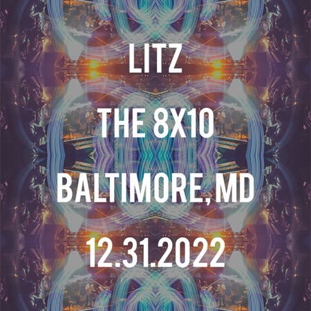 12/31/22 The 8x10, Baltimore, MD 