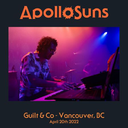 04/20/22 Guilt and Co, Vancouver, BC 
