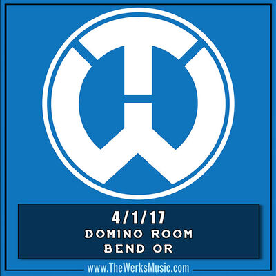 04/01/17 Domino Room, Bend, OR 