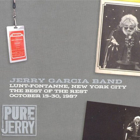 Pure Jerry: Lunt-Fontanne, New York City, The Best of the Rest, October 15-30, 1987