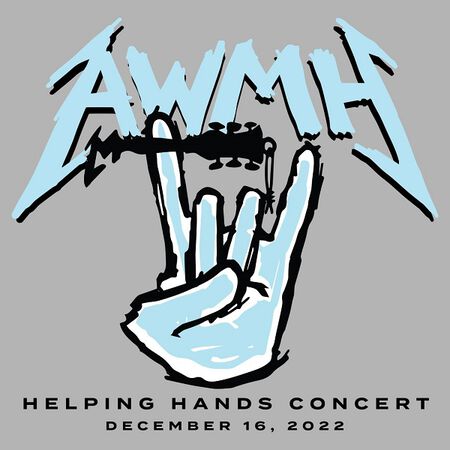 12/16/22 All Within My Hands Helping Hands Concert & Auction, Los Angeles, CA 