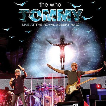 04/01/17 Tommy, Live At The Royal Albert Hall, London, UK 