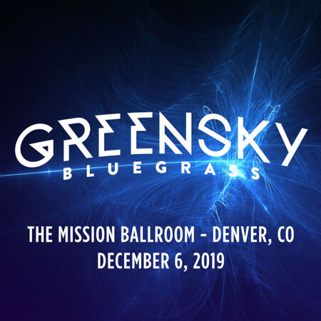 12/06/19 The Mission Ballroom, Denver, CO 