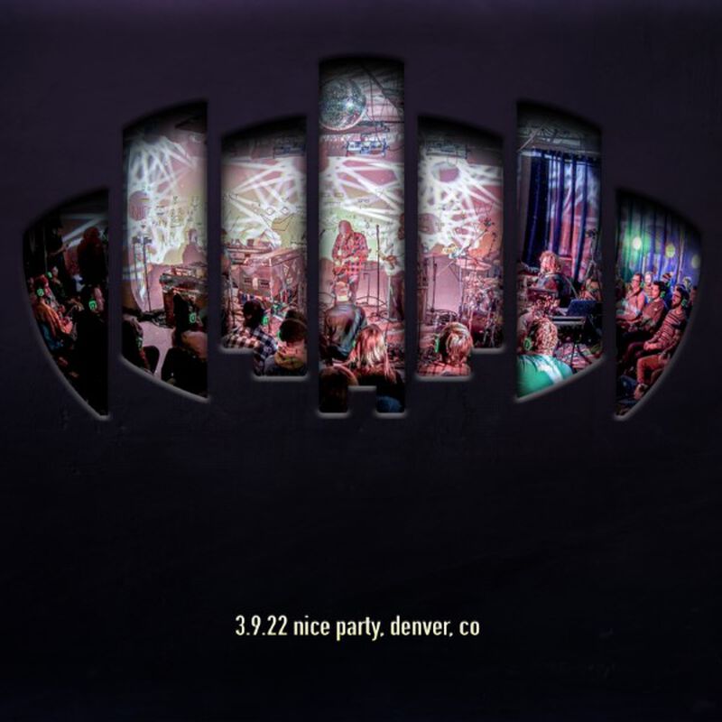 03/09/22 Nice Party, Denver, CO 
