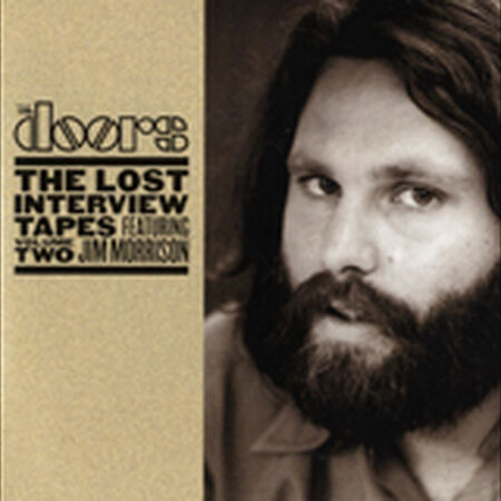 The Lost Interview Tapes Featuring Jim Morrison - Volume Two: The Circus Magazine Interview