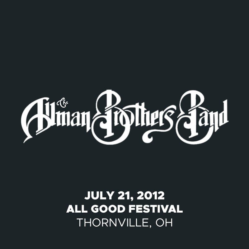 07/21/12 All Good Festival, Thornville, OH 