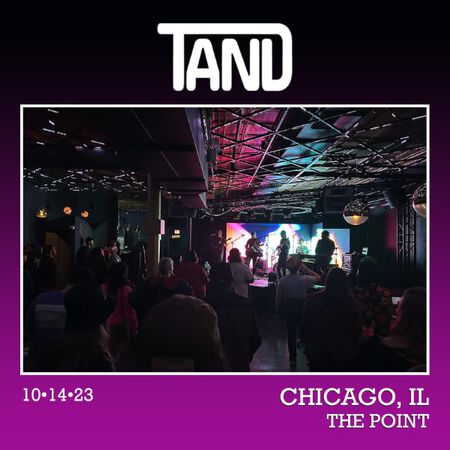 10/14/23 The Point , Chicago, IL 