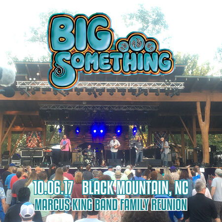 10/06/17 Marcus King Family Reunion, Black Mountain, NC 