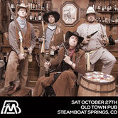 10/27/18 Old Town Pub, Steamboat Springs, CO 