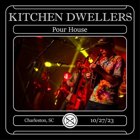 10/27/23 Charleston Pour House, Charleston, SC 