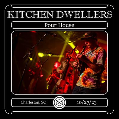 10/27/23 Charleston Pour House, Charleston, SC 