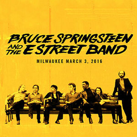 03/03/16 BMO Harris Bradley Center, Milwaukee, WI 