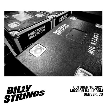 10/16/21 Mission Ballroom, Denver, CO 