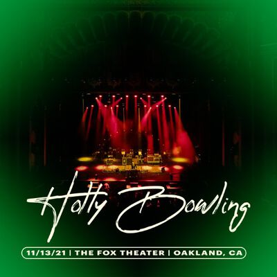 11/13/21 The Fox Theater, Oakland, CA 