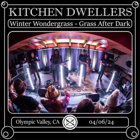 04/06/24 WinterWonderGrass - Grass After Dark, Olympic Valley, CA 