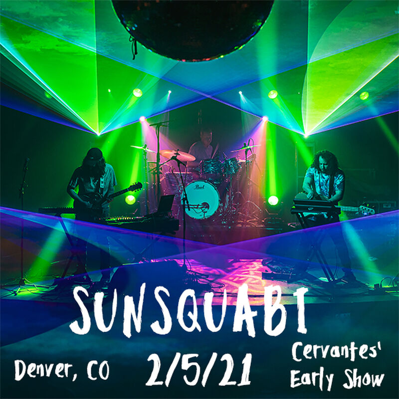 02/05/21 Cervantes' Masterpiece Ballroom, Denver, CO 