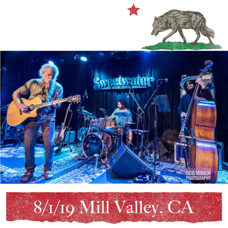 08/01/19 Sweetwater Music Hall, Mill Valley, CA 