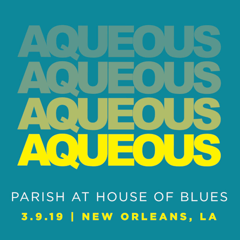 03/09/19 The Parish, New Orleans, LA 