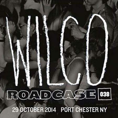 Wilco Online Music Of 10 29 2014 Capitol Theatre Port