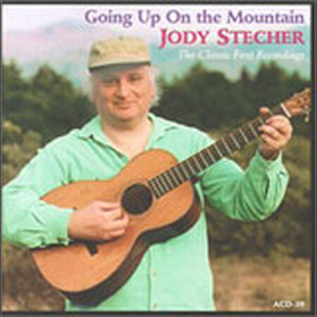 Going Up on the Mountain: The Classic First Recordings