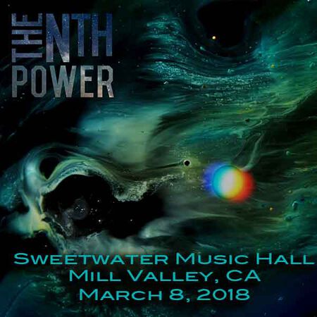 03/08/18 Sweetwater Music Hall, Mill Valley, CA 