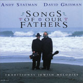 Songs Of Our Fathers