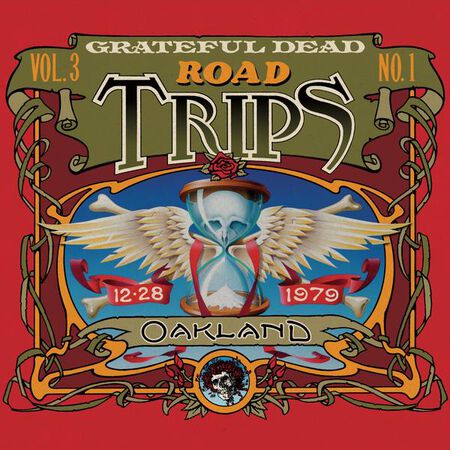 12/28/79 Road Trips Vol 3, No 1: Oakland Auditorium Arena, Oakland, CA 