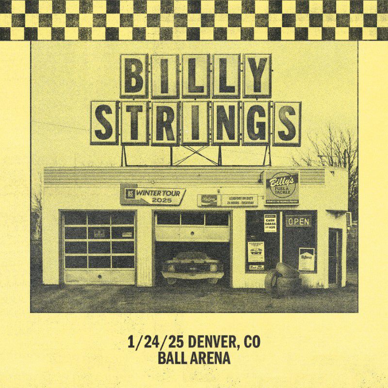 Billy Strings Live Concert Setlist at Ball Arena, Denver, CO on 01