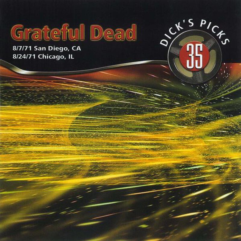 08/07/71 Dick's Picks, Vol.  35: Hollywood Palladium, Hollywood, CA 
