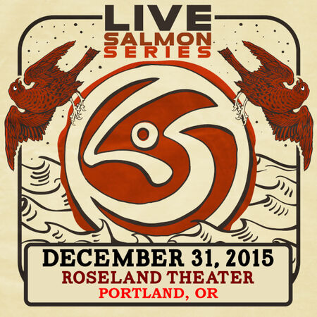 12/31/15 Roseland Theater, Portland, OR 