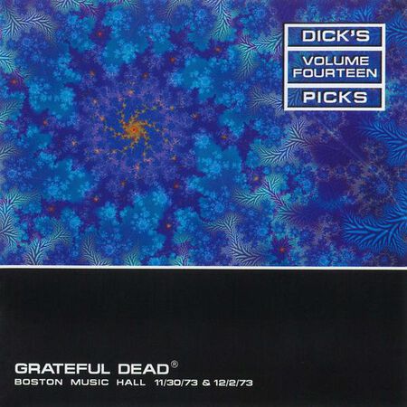 11/30/73 Dick's Picks, Vol.  14: Boston Music Hall, Boston, MA 