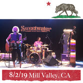 08/02/19 Sweetwater Music Hall, Mill Valley, CA 