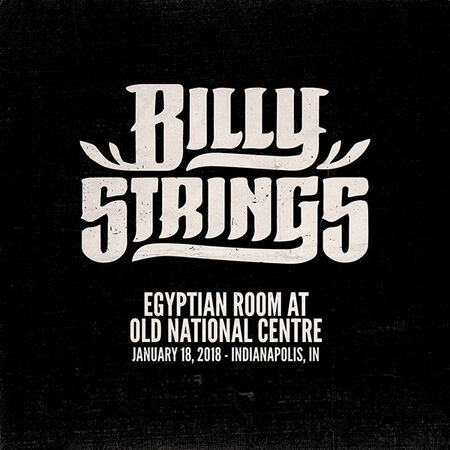 01/18/18 Egyptian Room At Old National Centre, Indianapolis, IN 