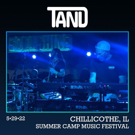 05/29/22 Summer Camp Music Festival, Chillicothe, IL 